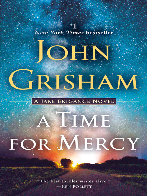 Title details for A Time for Mercy by John Grisham - Wait list